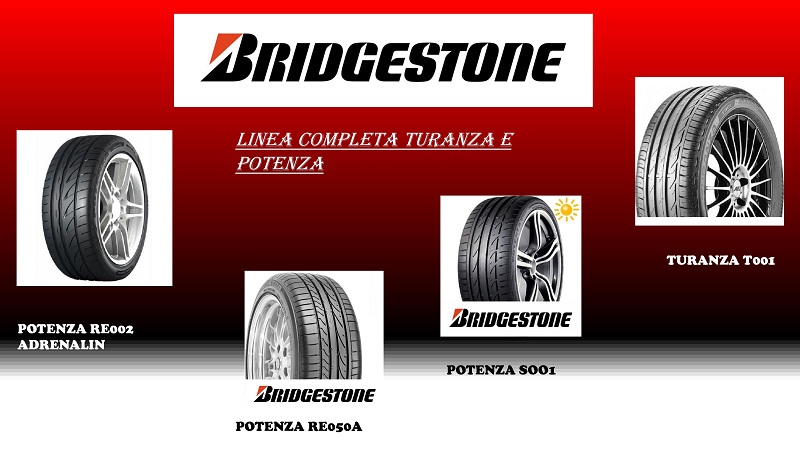 BRIDGESTONE POTENZA E TURANZA